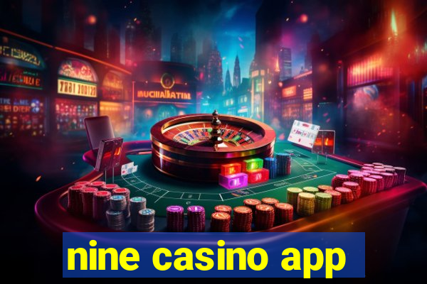 nine casino app