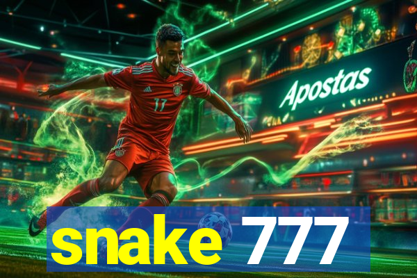 snake 777