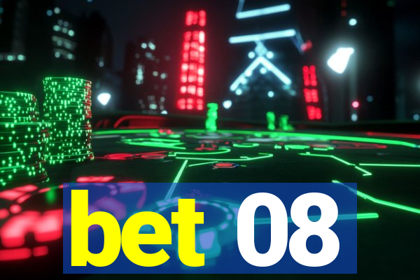 bet 08