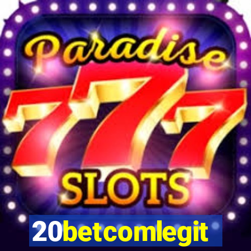 20betcomlegit