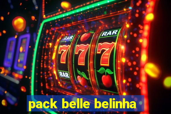 pack belle belinha