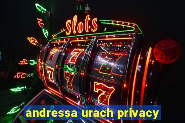 andressa urach privacy