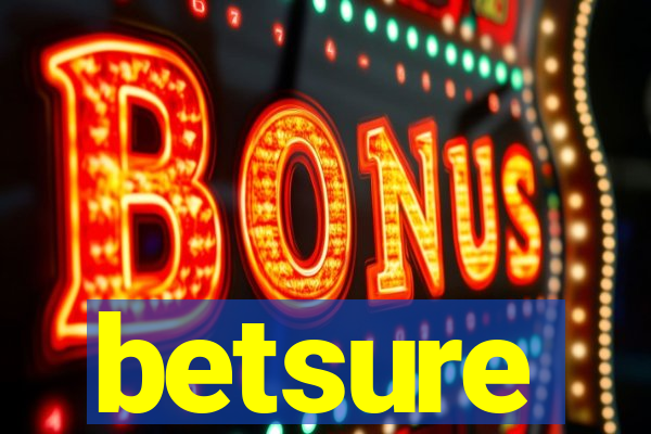 betsure
