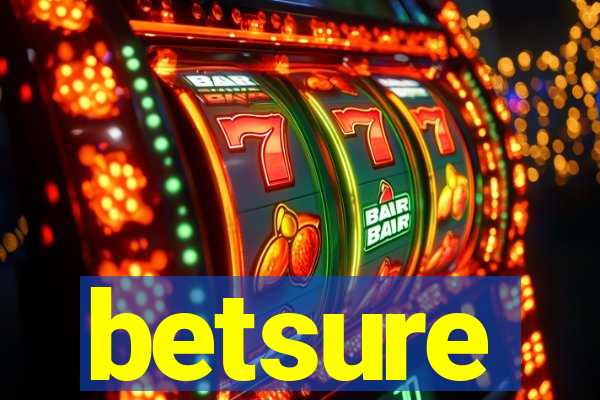 betsure