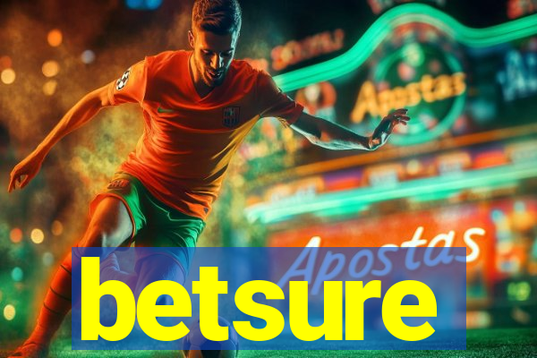 betsure