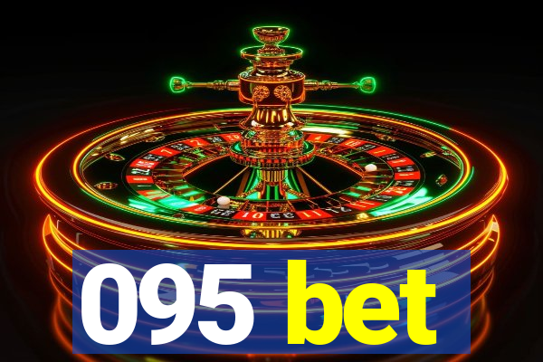 095 bet
