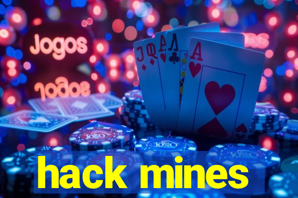 hack mines