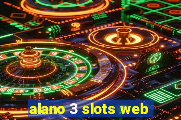 alano 3 slots web