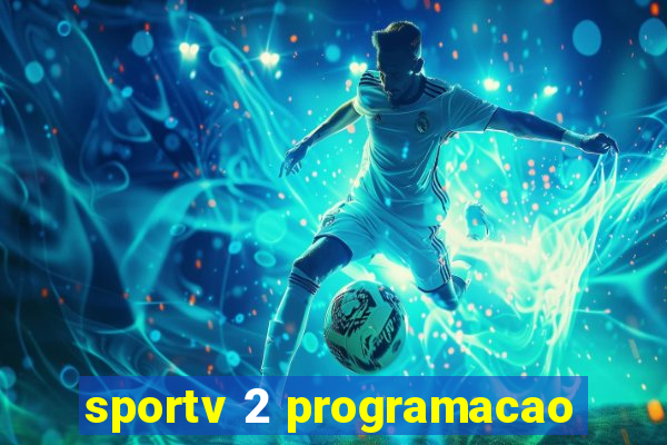 sportv 2 programacao