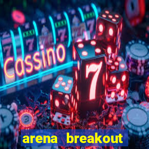 arena breakout infinite como jogar