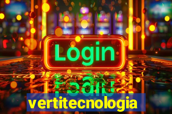 vertitecnologia