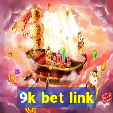 9k bet link