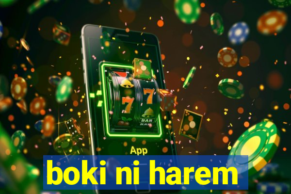 boki ni harem