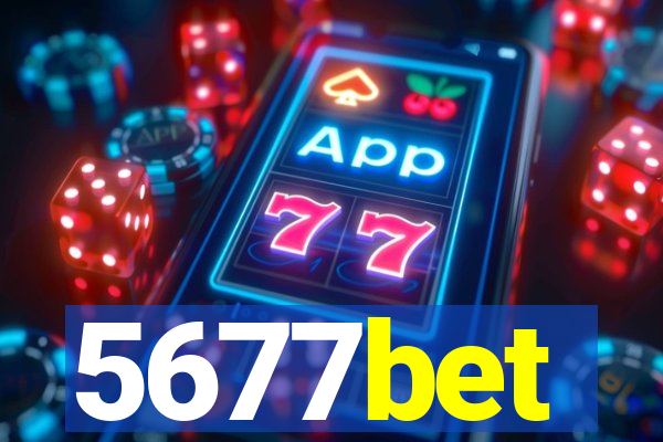 5677bet