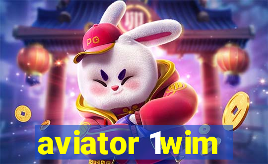 aviator 1wim