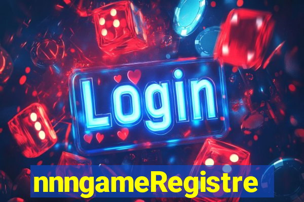nnngameRegistre