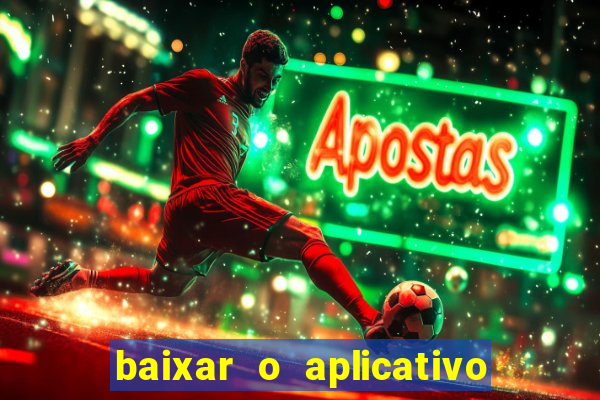 baixar o aplicativo da major sport