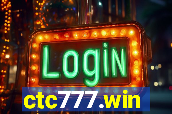 ctc777.win