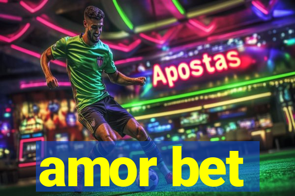 amor bet