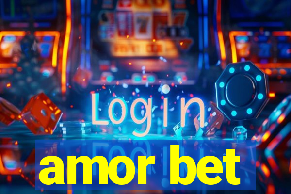 amor bet