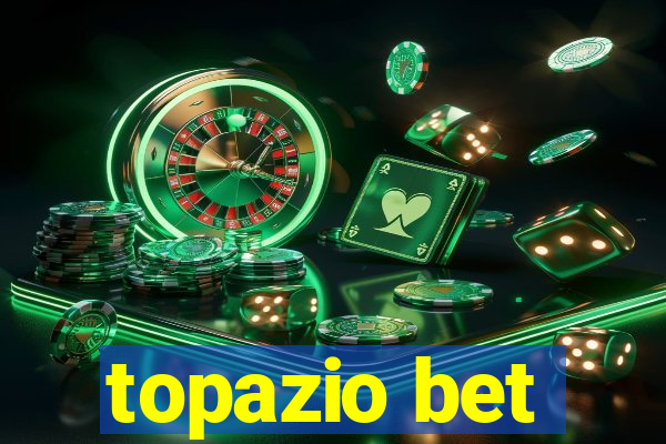 topazio bet