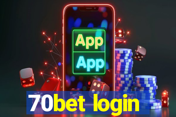 70bet login
