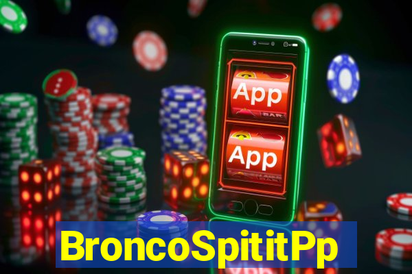 BroncoSpititPp