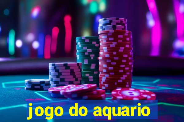 jogo do aquario