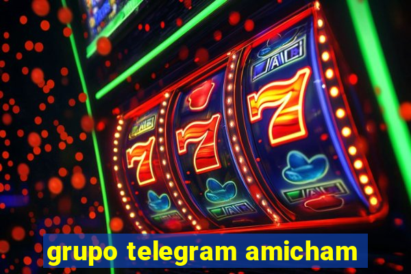 grupo telegram amicham