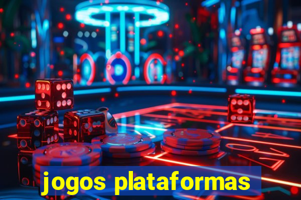 jogos plataformas