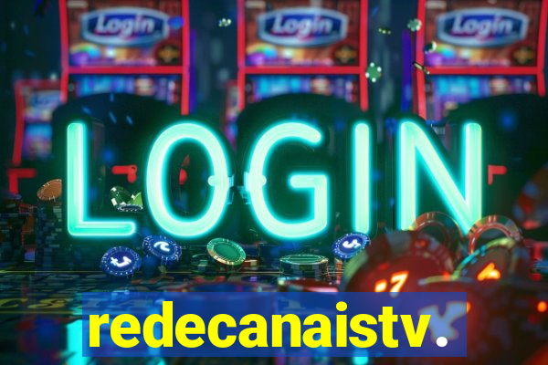redecanaistv.