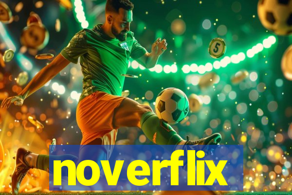 noverflix