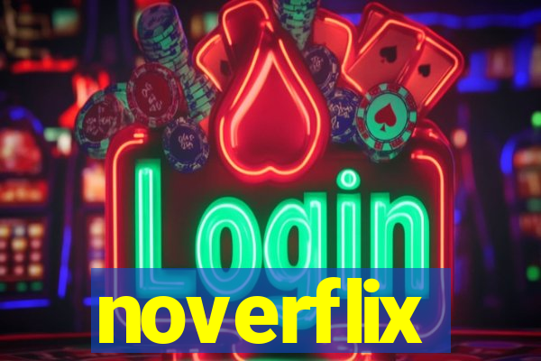 noverflix