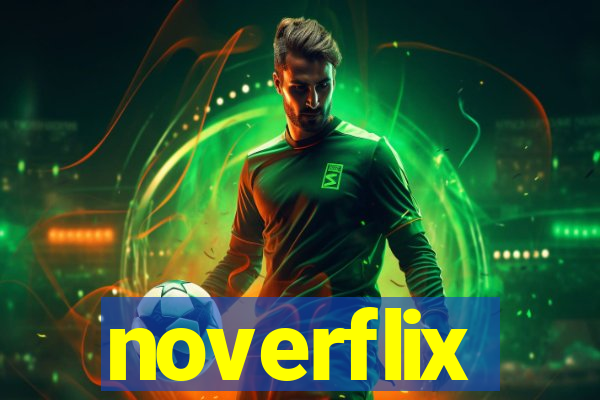 noverflix