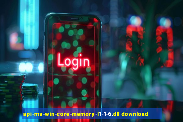 api-ms-win-core-memory-l1-1-6.dll download