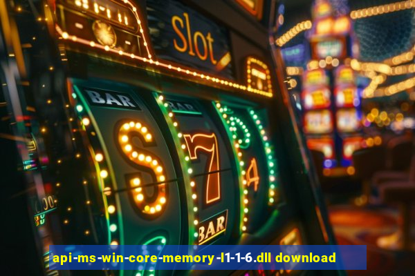 api-ms-win-core-memory-l1-1-6.dll download