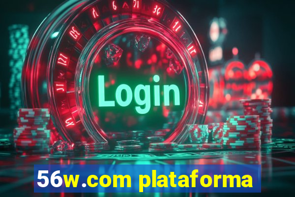 56w.com plataforma