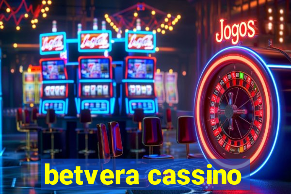 betvera cassino