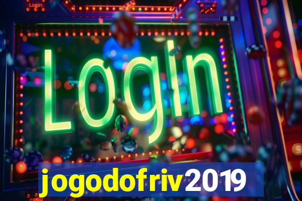 jogodofriv2019