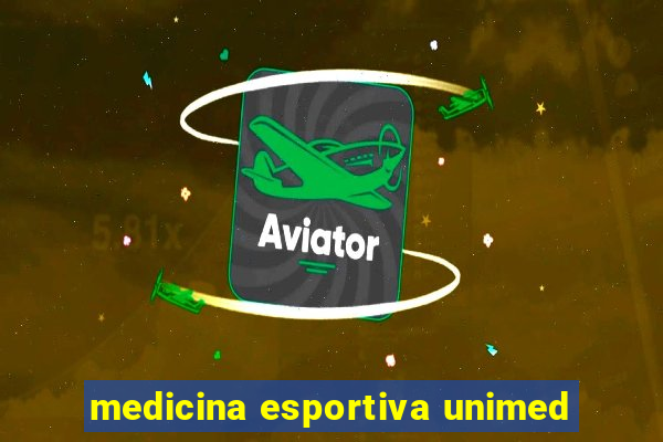 medicina esportiva unimed