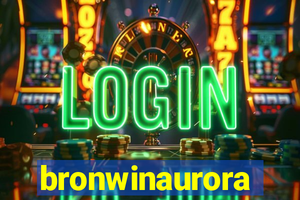 bronwinaurora