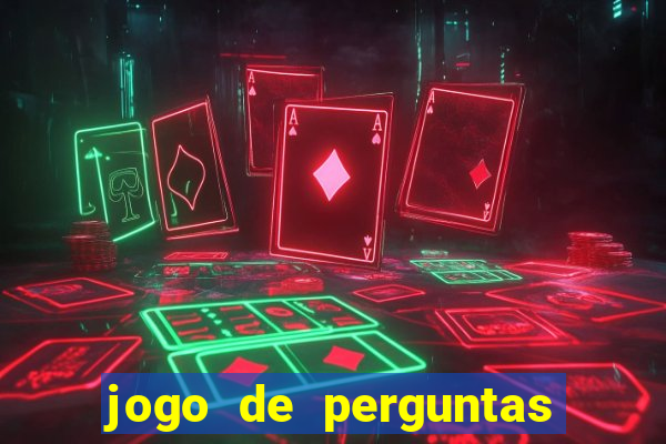 jogo de perguntas e respostas para sala de aula