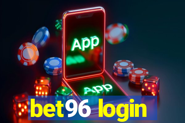 bet96 login