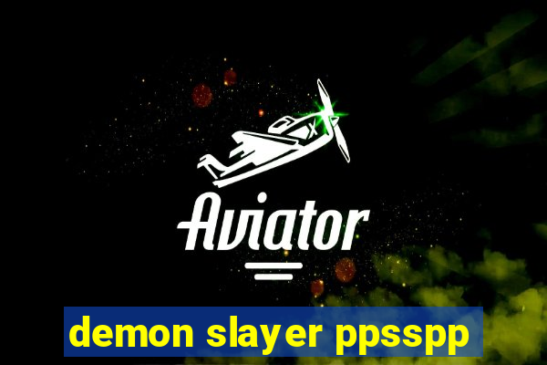 demon slayer ppsspp