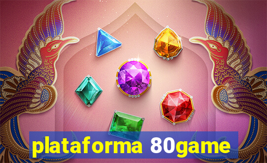plataforma 80game