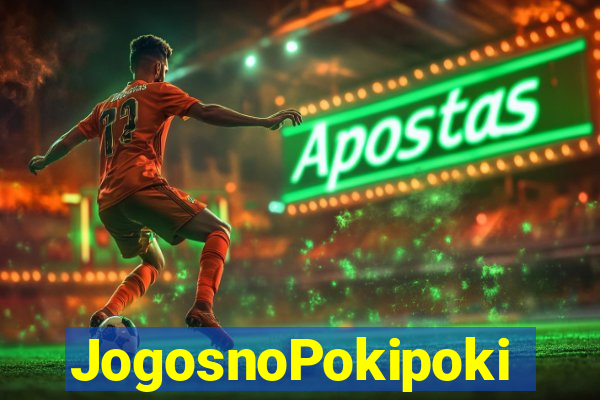JogosnoPokipoki