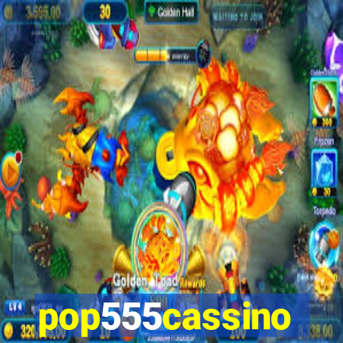 pop555cassino