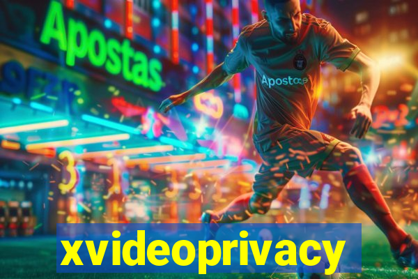 xvideoprivacy
