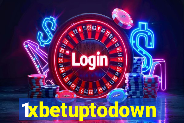1xbetuptodown