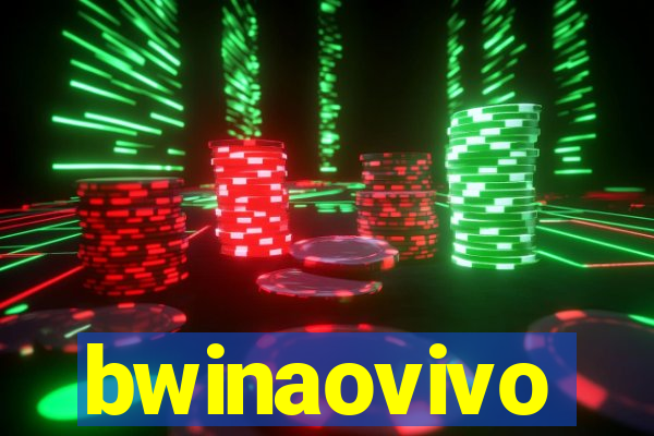 bwinaovivo